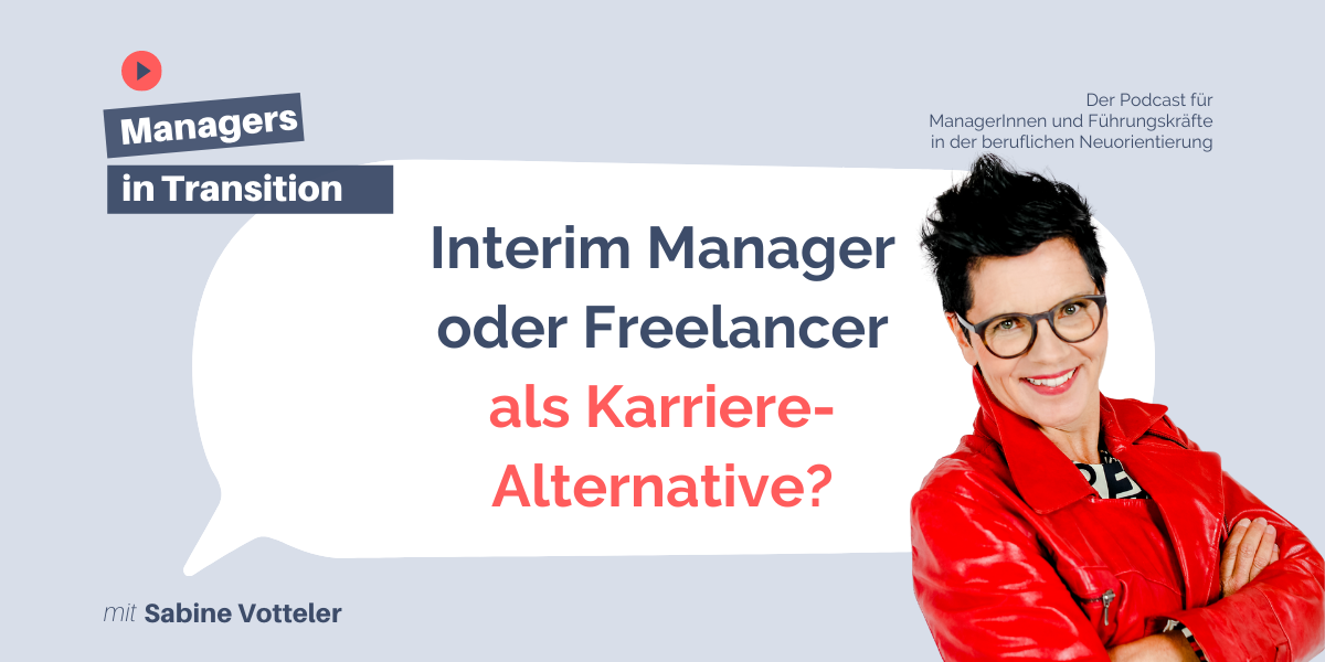 Interim Manager oder Freelancer