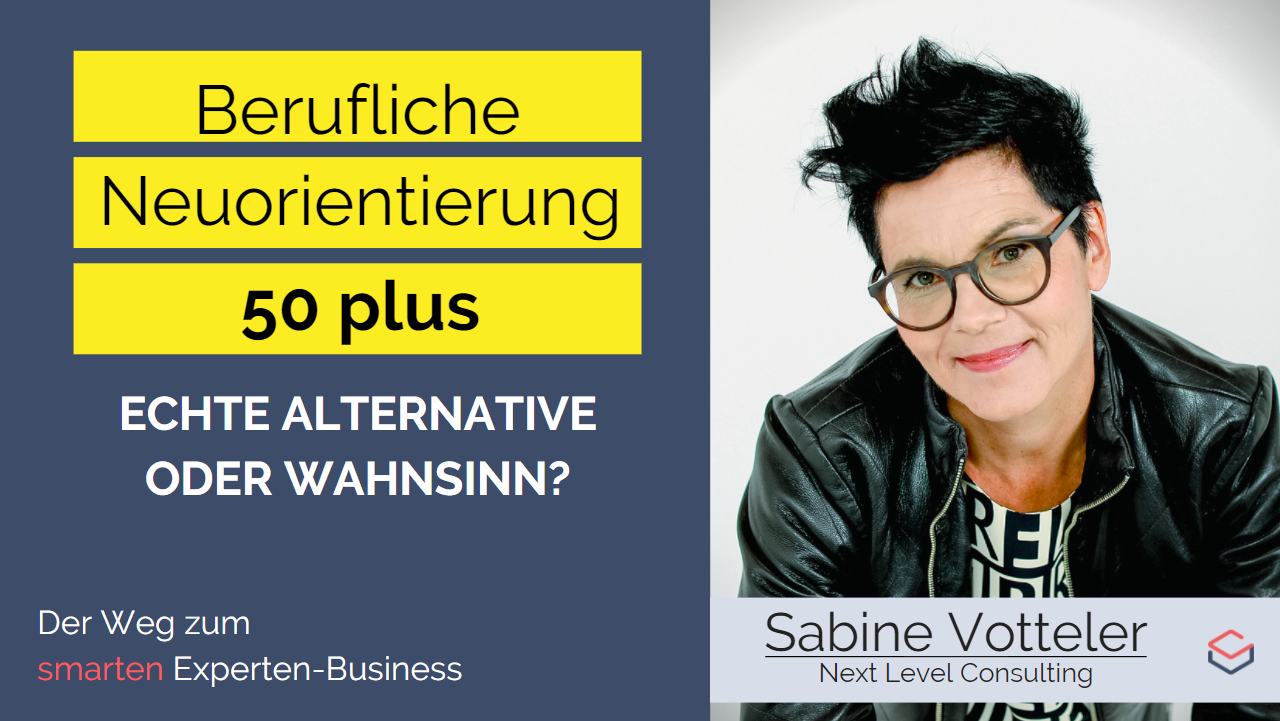 Berufliche Neuorientierung 50 plus - Sabine Votteler YouTube