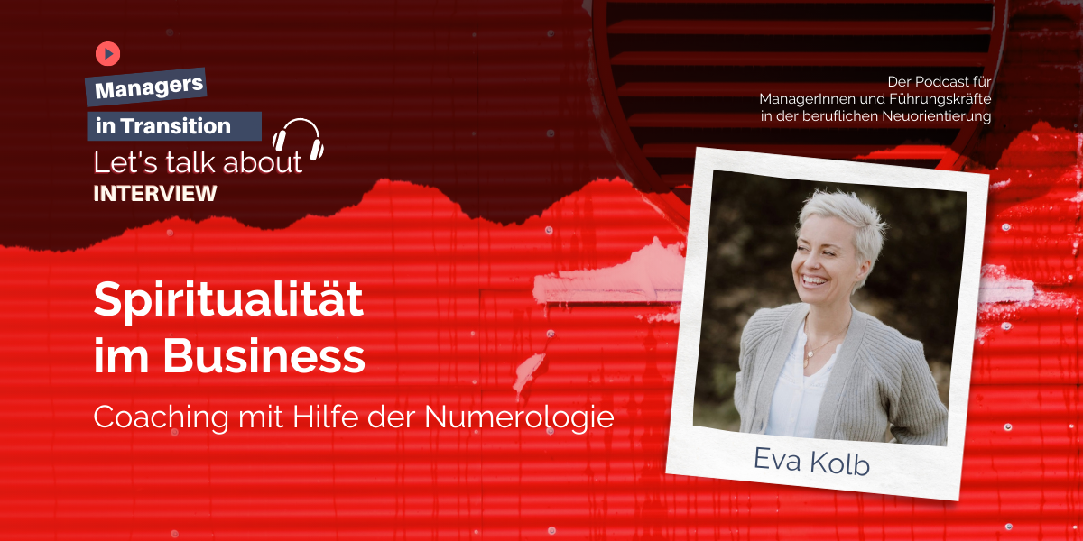 Spiritualität-im-Business-Eva-Kolb-Interview-Managers-in-Transition Spiritualität im Business