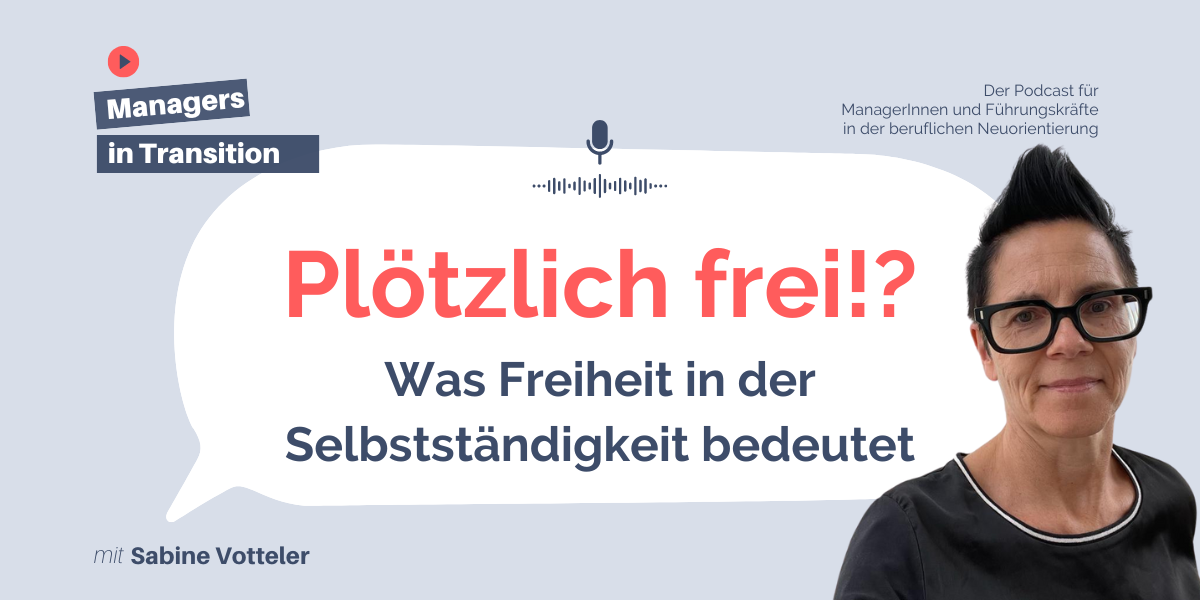 Freiheit-in-der-Selbstständigkeit-068-Managers-in-Transition-MIT-Blog-023 Freiheit in der Selbstständigkeit