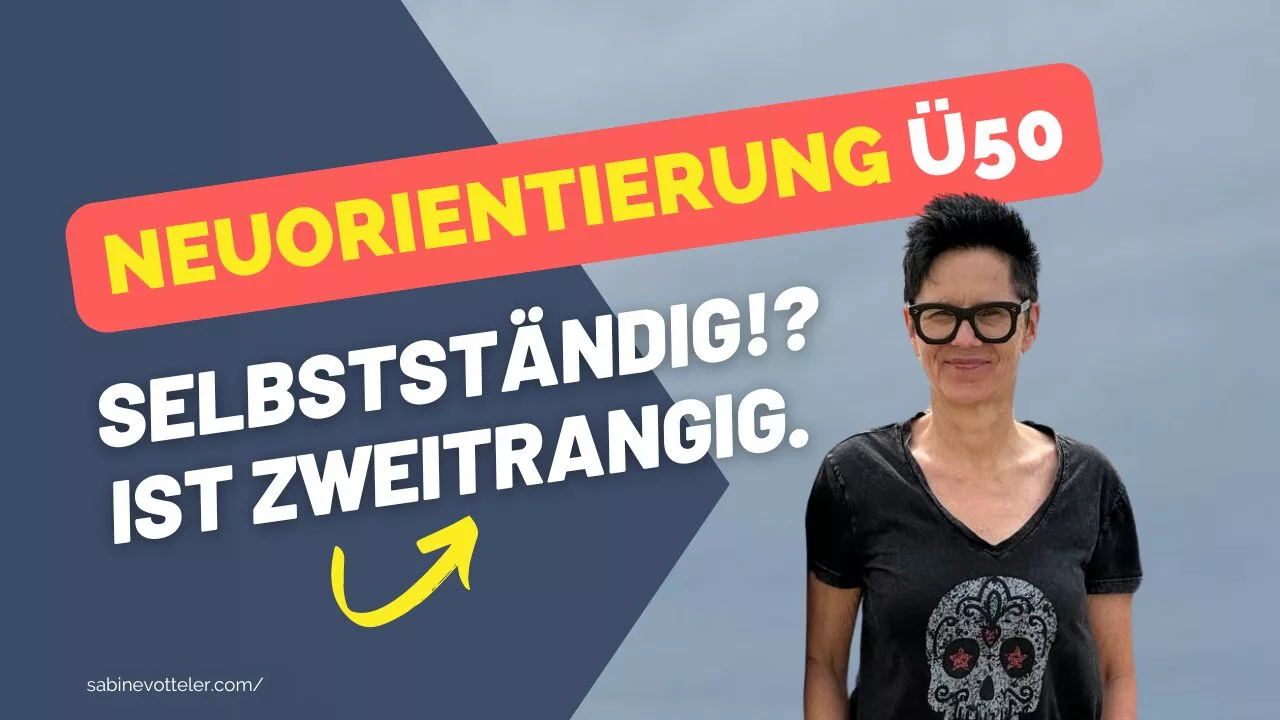 Neuorientierung ü50 Lebensmitte selbstständig machen oder angestellt bleiben YouTube Video