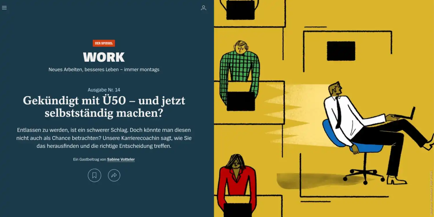Artikel Spiegel Ausgabe 14 Gekündigt mit Ü50 – und jetzt selbstständig machen?
