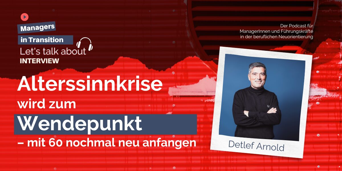 Alterssinnkrise wird zum Wendepunkt – mit 60 nochmal neu anfangen. Wenn alt eben nicht alt ist