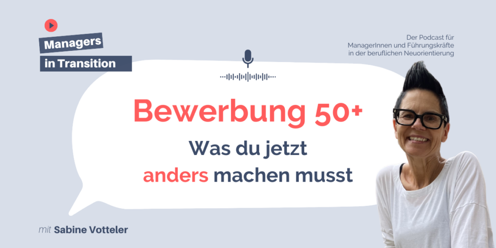 Bewerbung mit 50: Was Führungskräfte jetzt wissen müssen Sabine Votteler Wirtschaftswoche