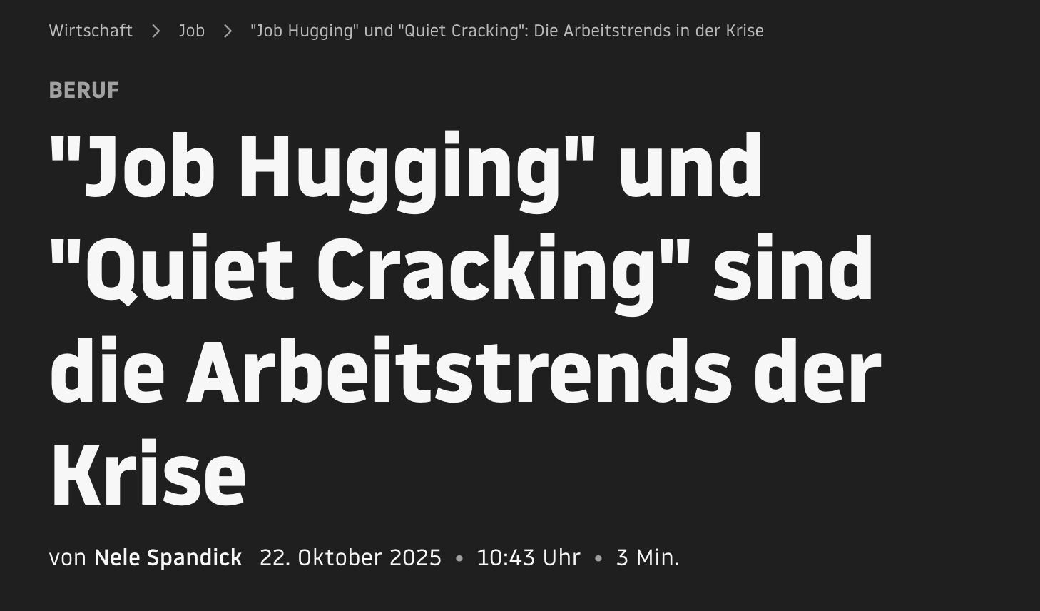 Stern Job Hugging und Quiet Cracking sind die Arbeitstrends der Krise