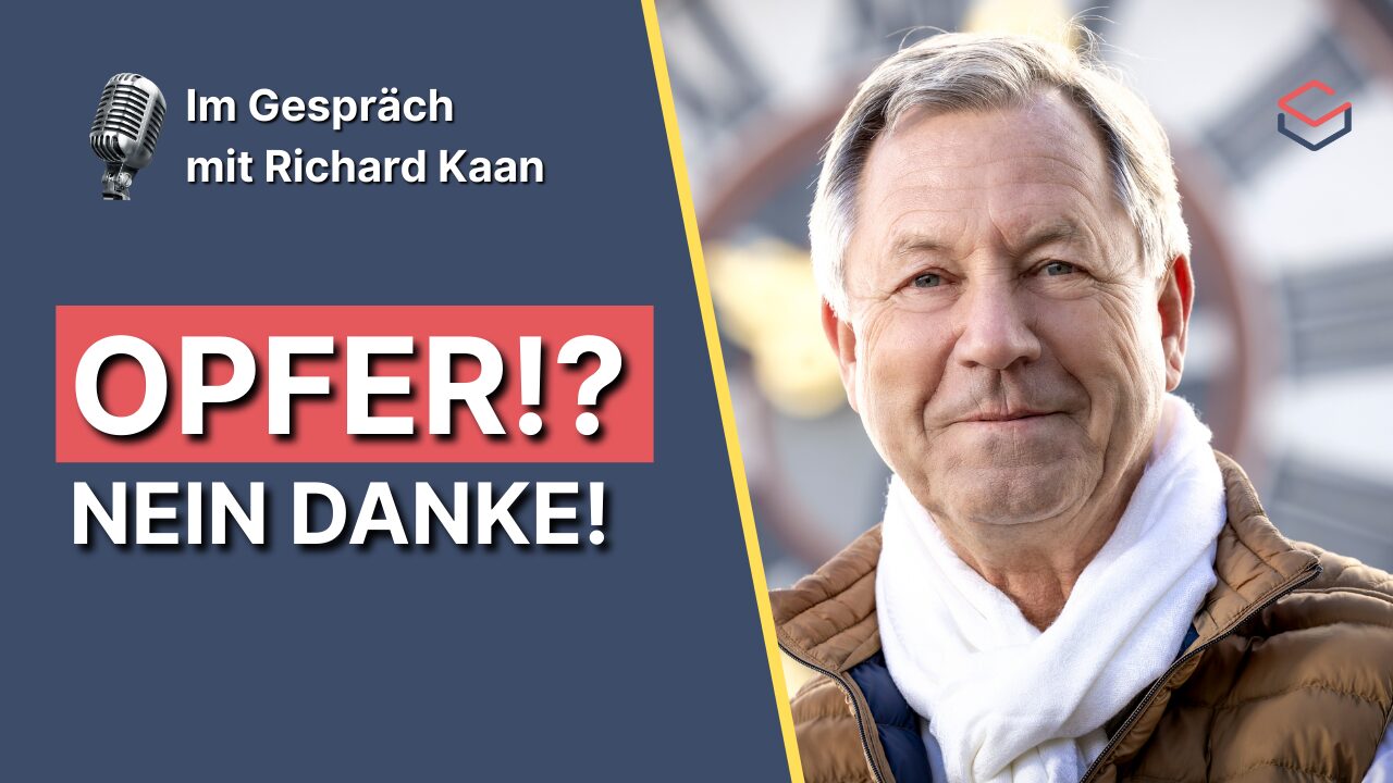 Zuversicht in Krisen | Raus aus der Opferrolle Interview mit Richard Kaan auf Youtube