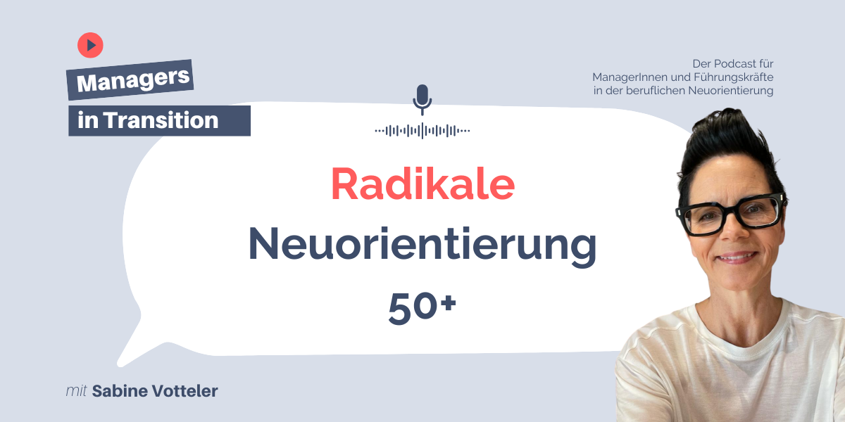 Radikale Neuorientierung in der Lebensmitte – Bruch oder Weiterentwicklung?