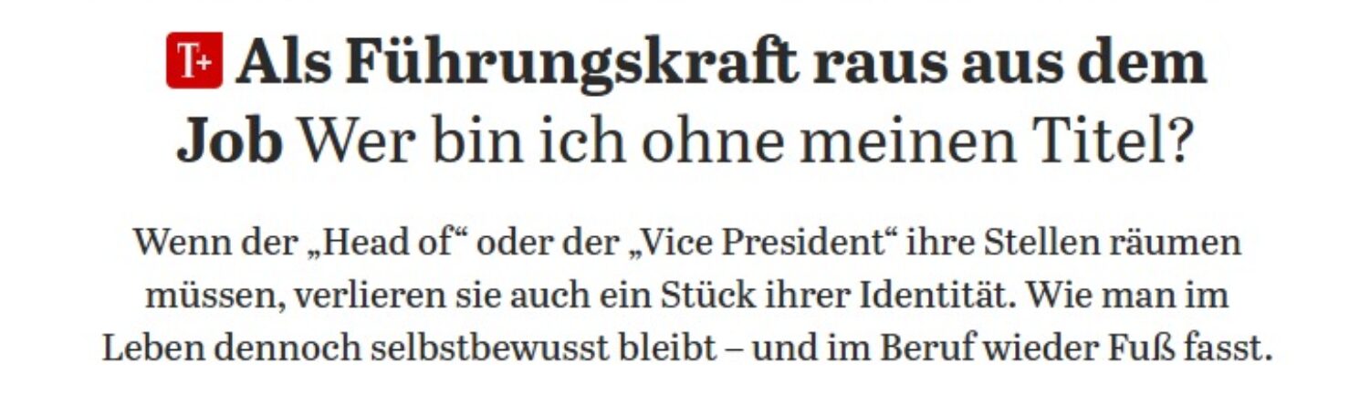 Tagesspiegel Als Führungskraft raus aus dem Job 05-2026