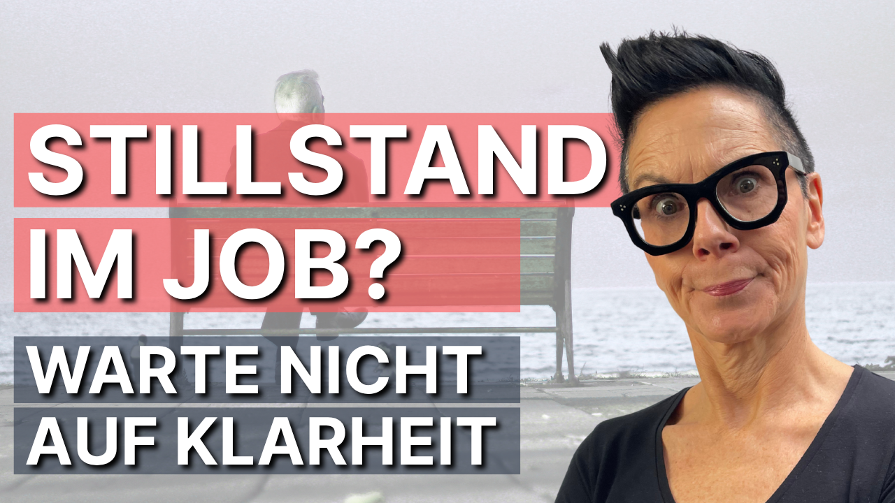 Stillstand im Job YouTube Sabine Votteler